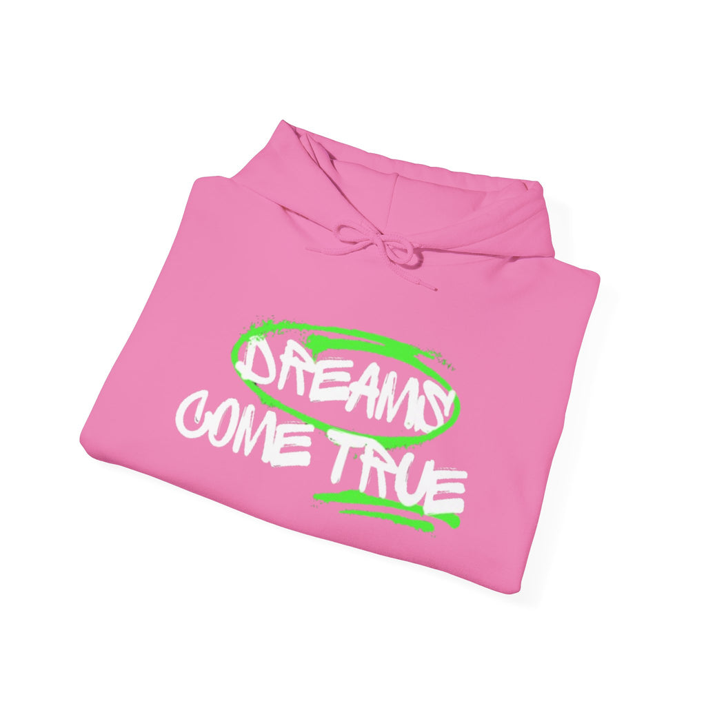 "DREAMS COME TRUE" hoodie