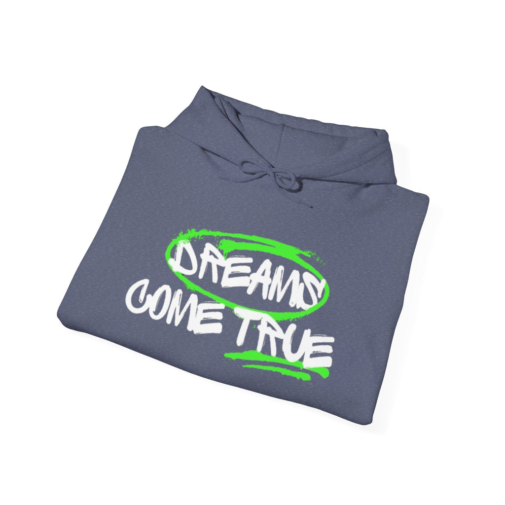 "DREAMS COME TRUE" hoodie