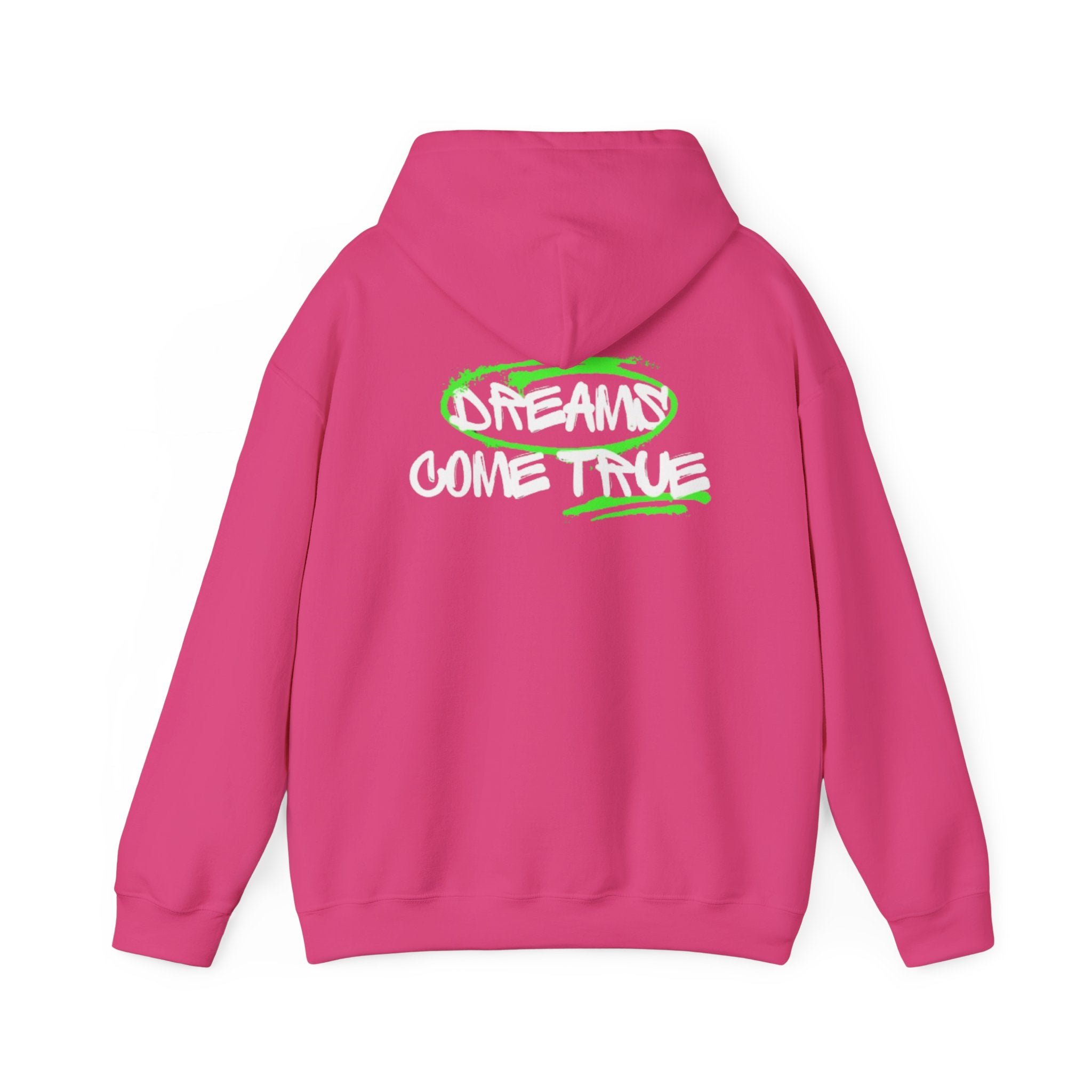 "DREAMS COME TRUE" hoodie
