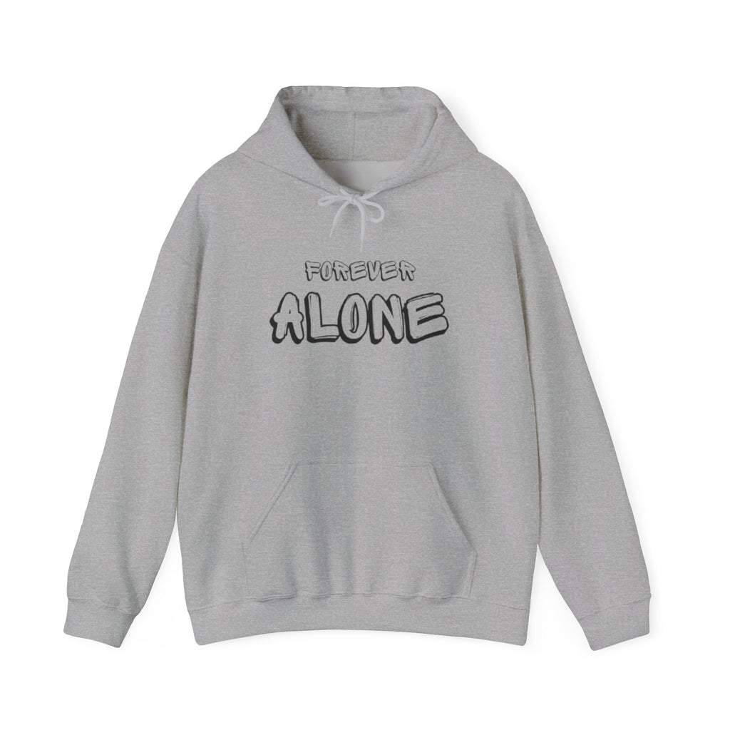 "FOREVER ALONE" street wear hoodie