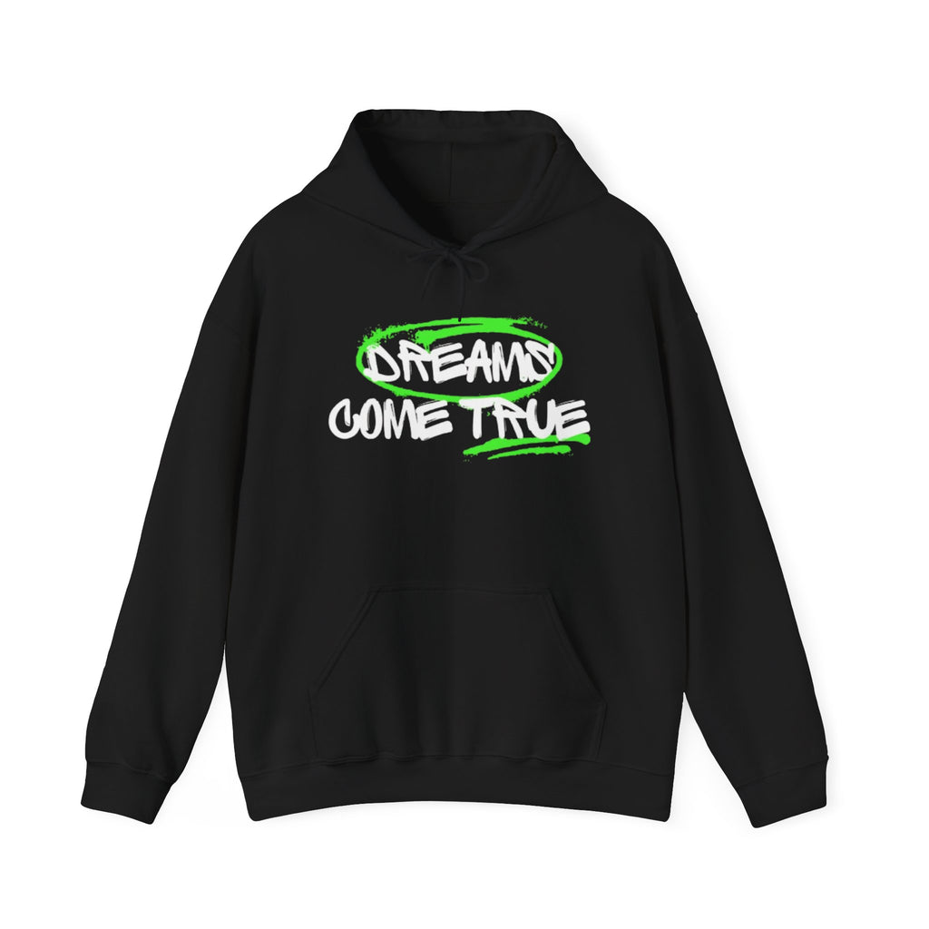"DREAMS COME TRUE" hoodie