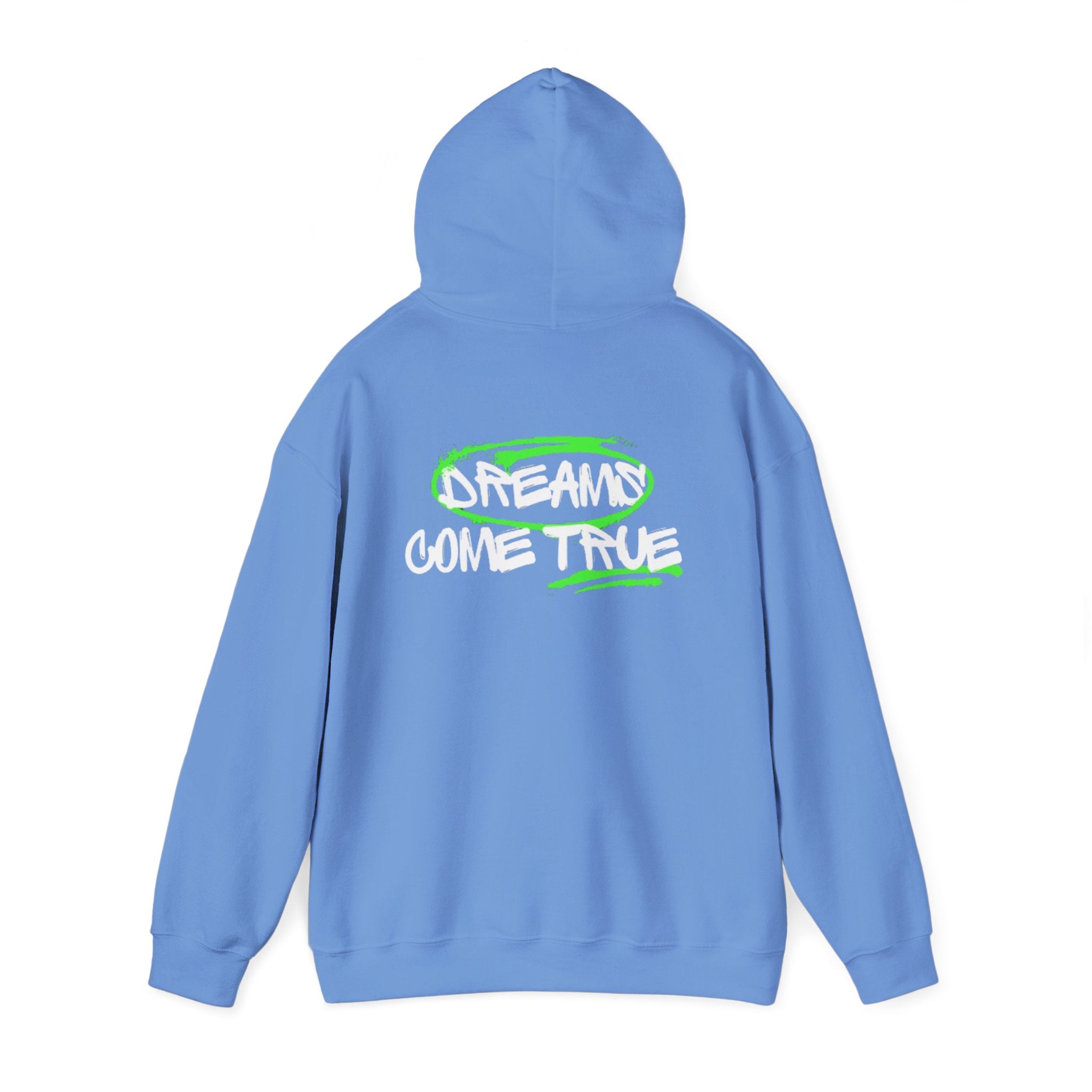 "DREAMS COME TRUE" hoodie