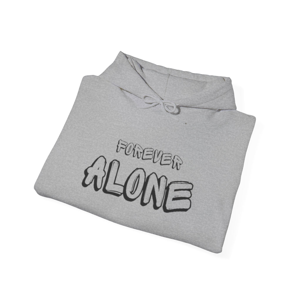 "FOREVER ALONE" street wear hoodie