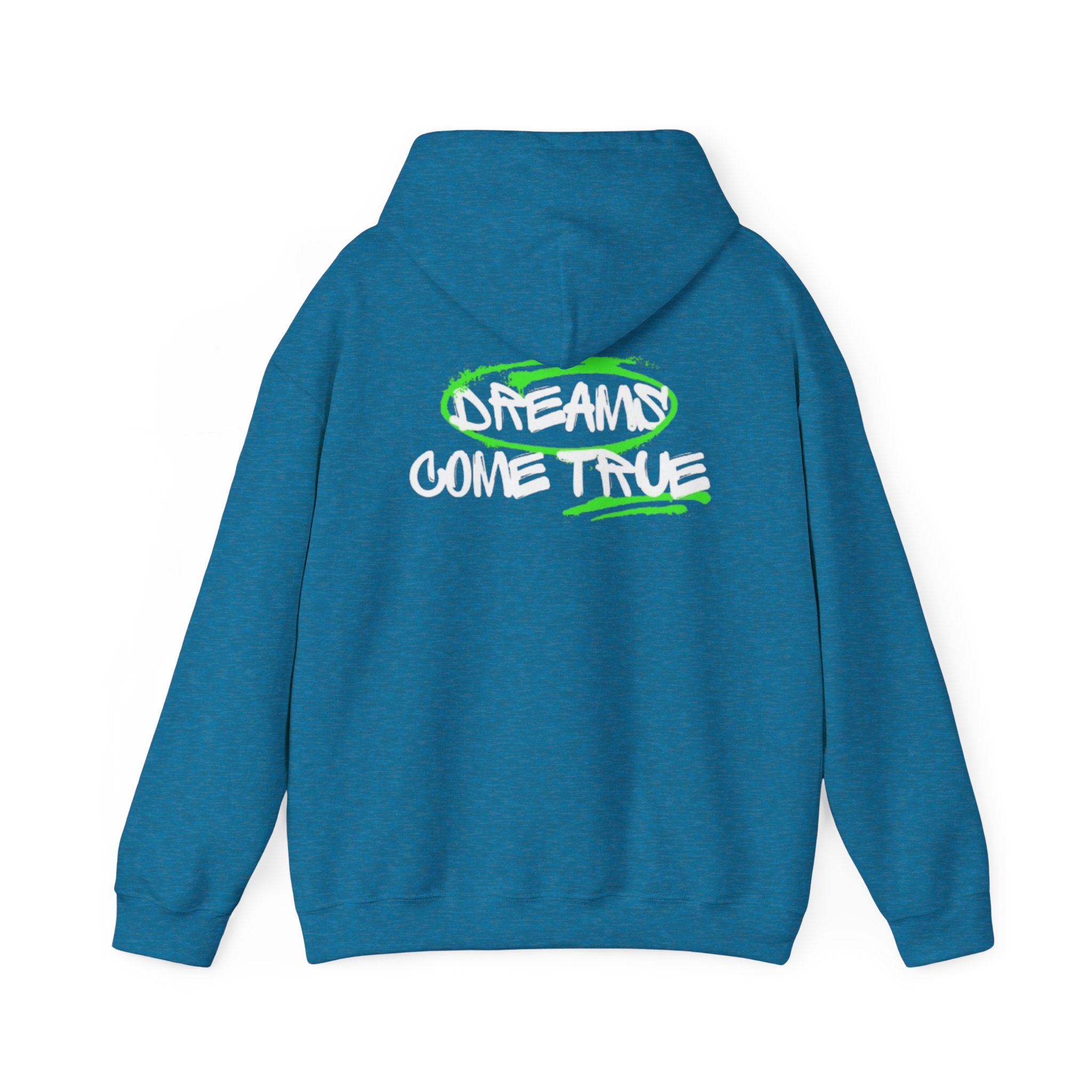 "DREAMS COME TRUE" hoodie