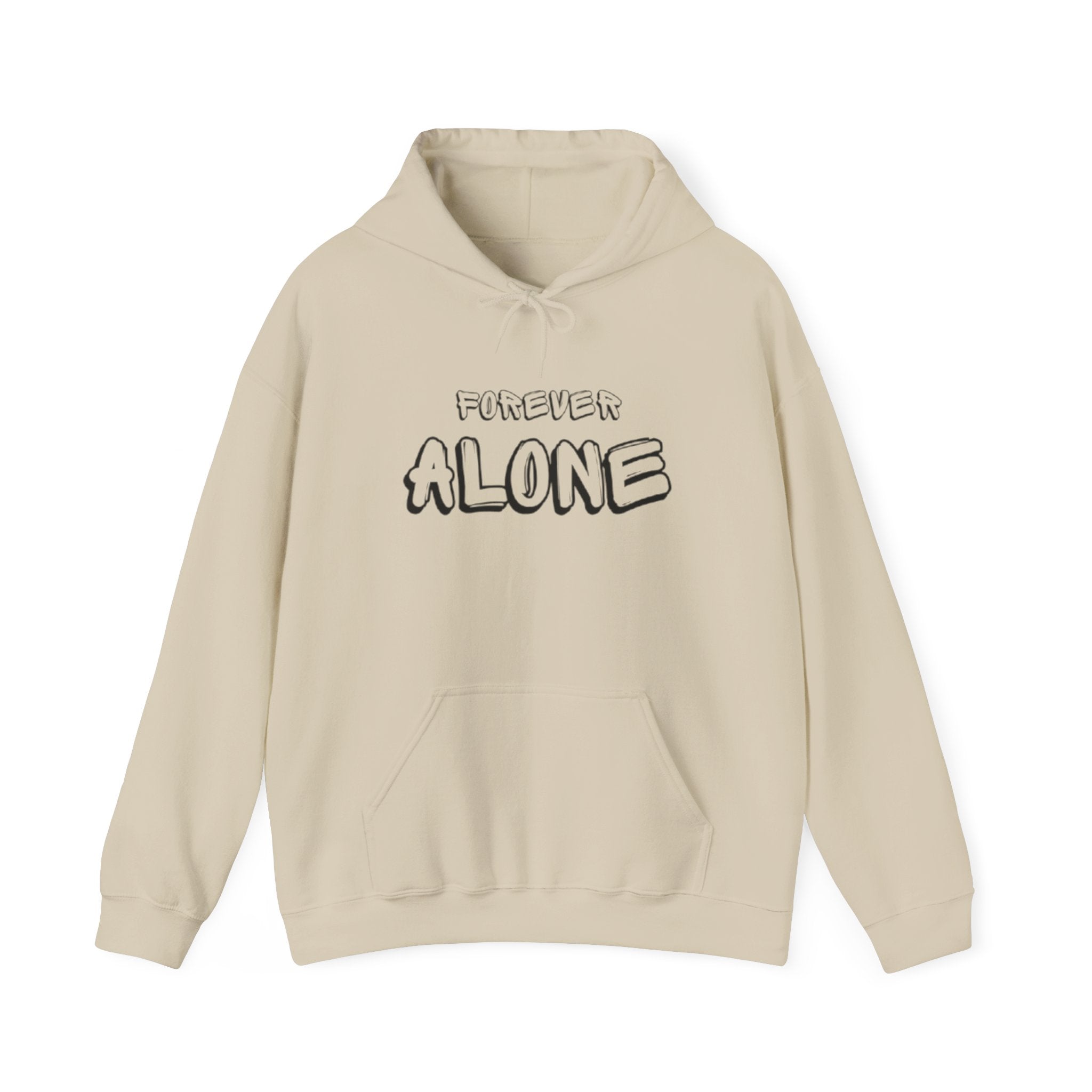 "FOREVER ALONE" street wear hoodie