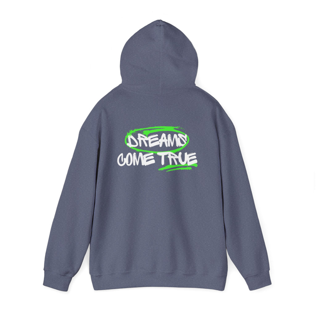 "DREAMS COME TRUE" hoodie