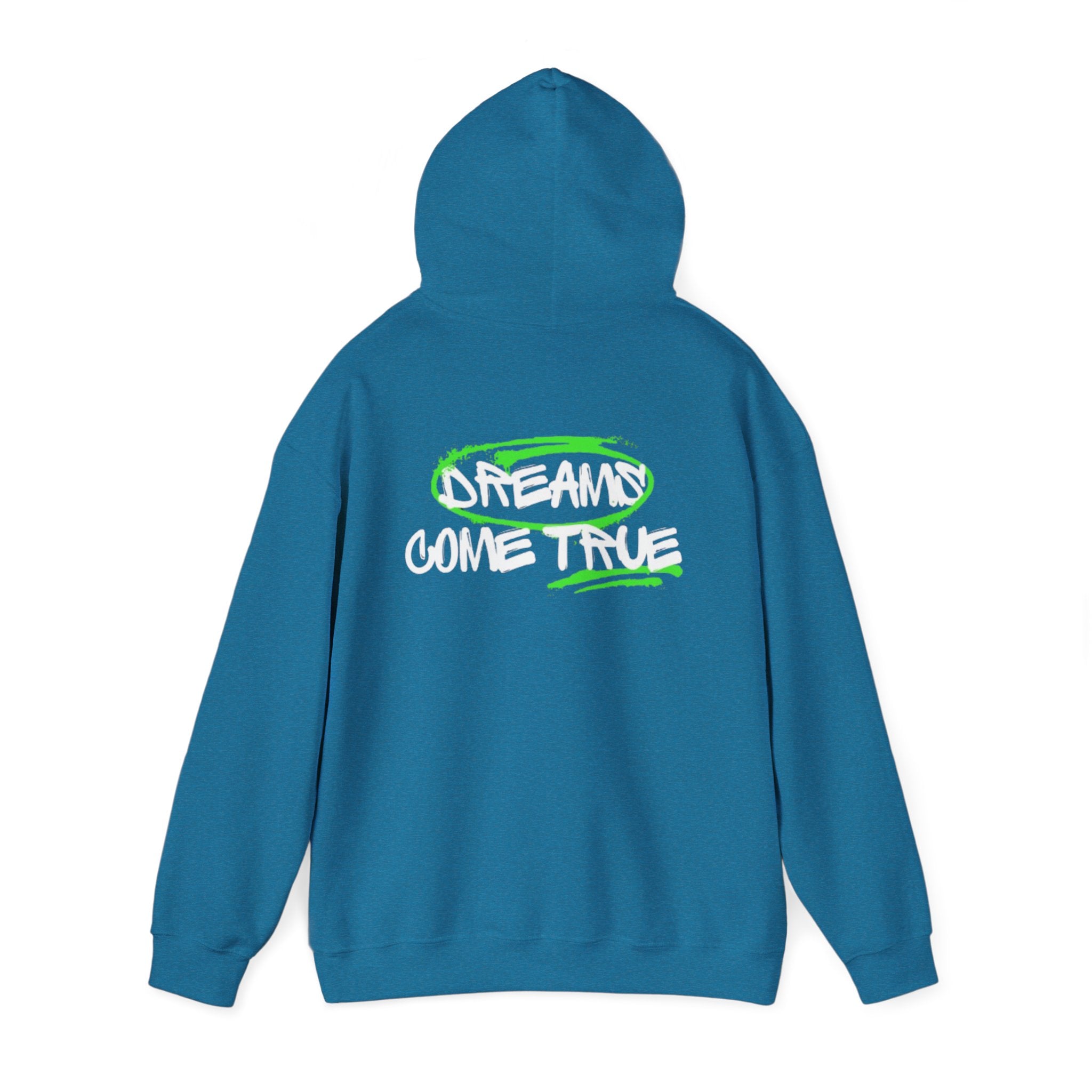 "DREAMS COME TRUE" hoodie