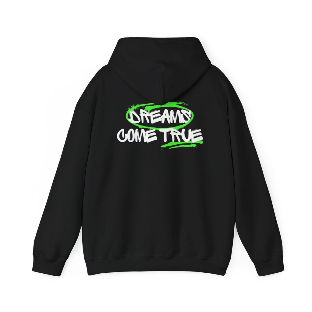 "DREAMS COME TRUE" hoodie