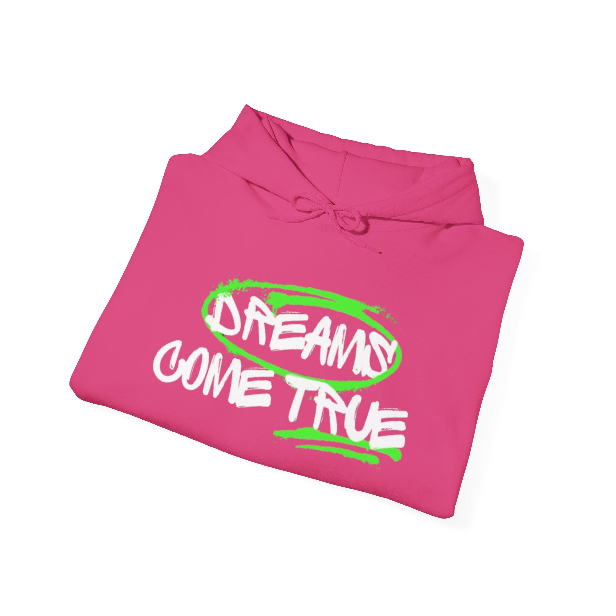 "DREAMS COME TRUE" hoodie