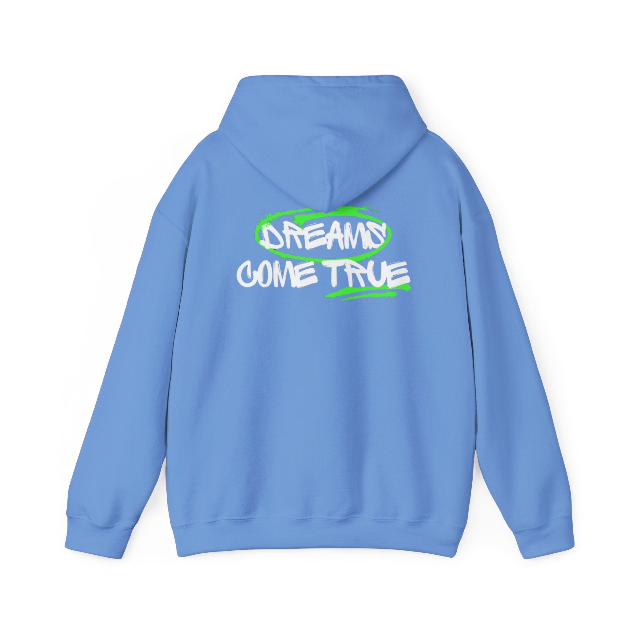 "DREAMS COME TRUE" hoodie