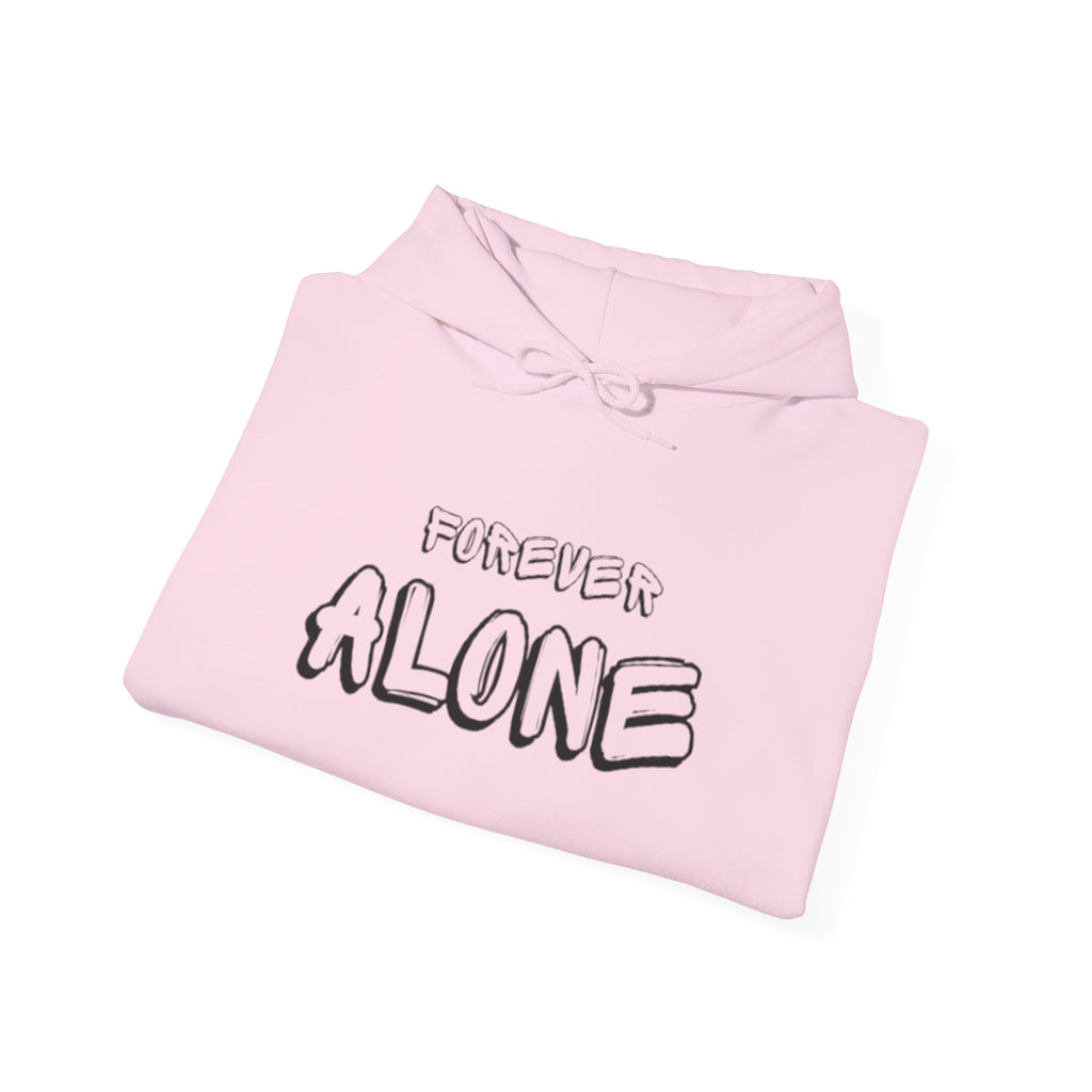 "FOREVER ALONE" street wear hoodie